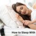 How to Sleep With Neck Pain — A practical, research